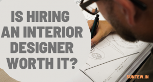 Is hiring an interior designer worth it