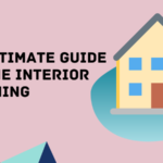 The ultimate guide to home interior designing