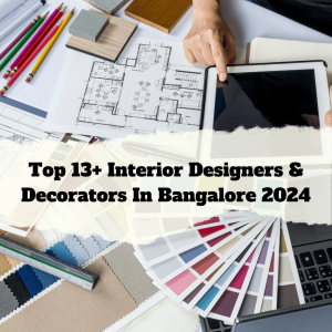 Best interior designers in bangalore