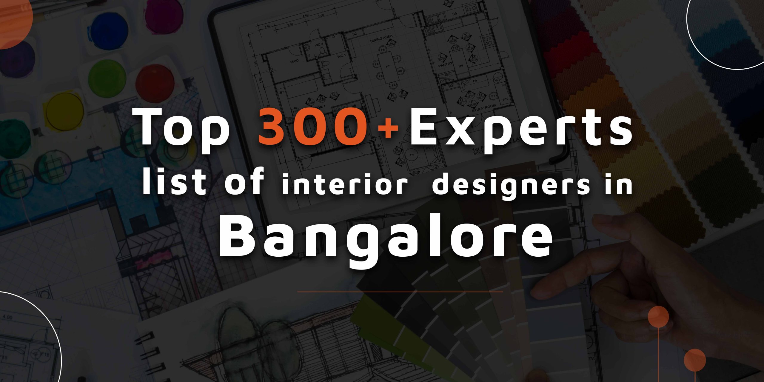 List of interior designers in Bangalore