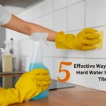 Remove Hard Water Stains from Tiles