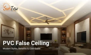 PVC False Ceiling Design: Modern Styles, Benefits & Cost Guide for Indian Homes