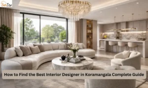 How To Find the Best Interior Designer In Koramangala