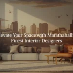 interior designer marthalli
